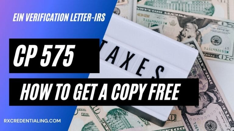 How to get copy of EIN verfication letter (CP 575) from IRS?